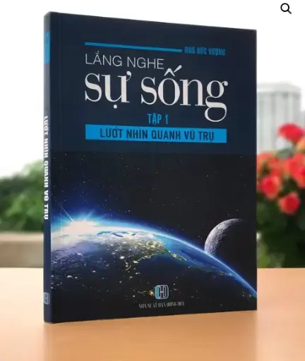 Lắng Nghe Sự Sống Tập 1 – Lướt Nhìn Quanh Vũ Trụ